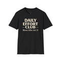 Daily Effort Club Shirt – Moms Who Get It Tee for Moms | Motivational Mom Shirt