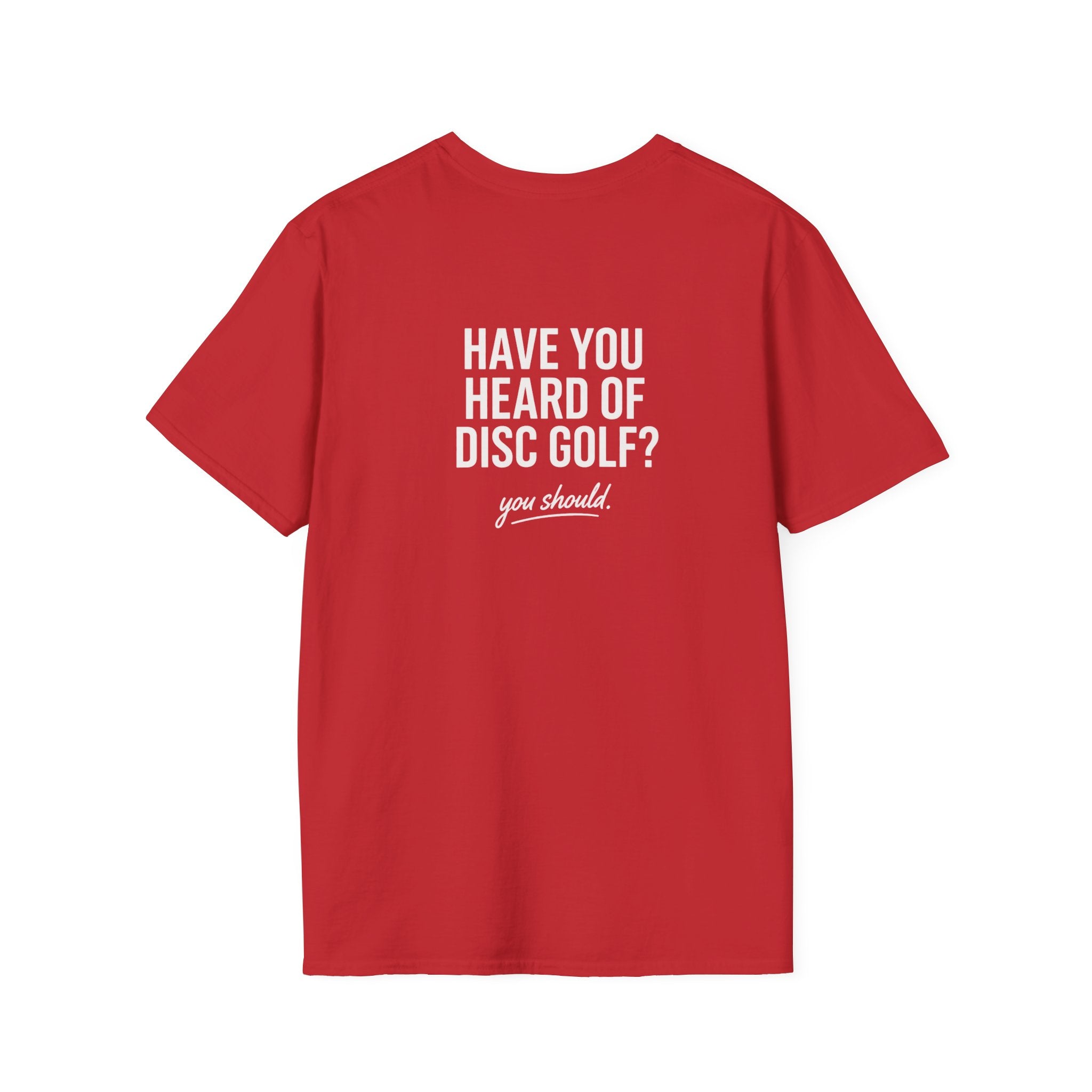 Have You Heard of Disc Disc Golf Shirt – Funny Disc Golf Tee | Disc Golfer Joke Shirt | Disc Golf Apparel