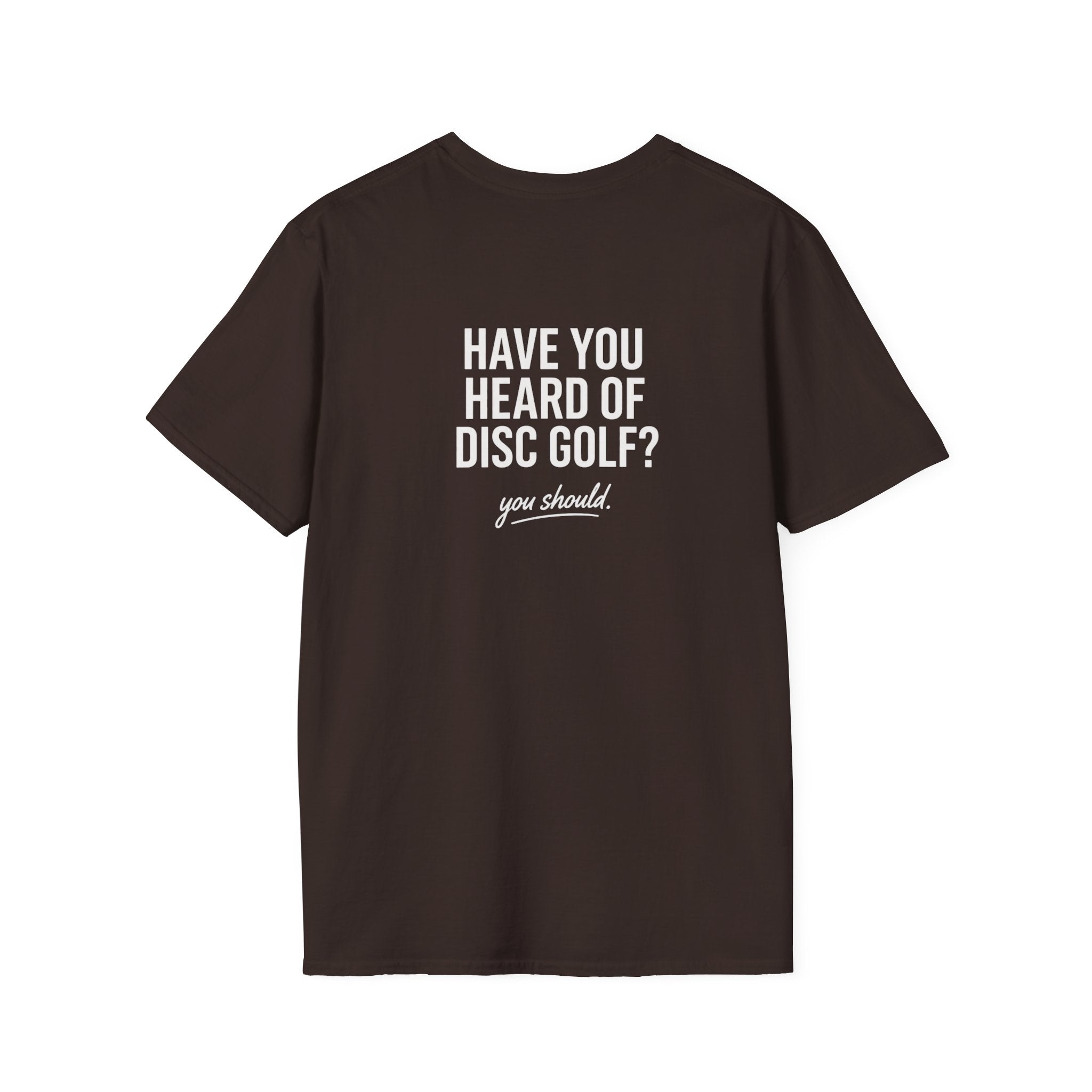 Have You Heard of Disc Disc Golf Shirt – Funny Disc Golf Tee | Disc Golfer Joke Shirt | Disc Golf Apparel